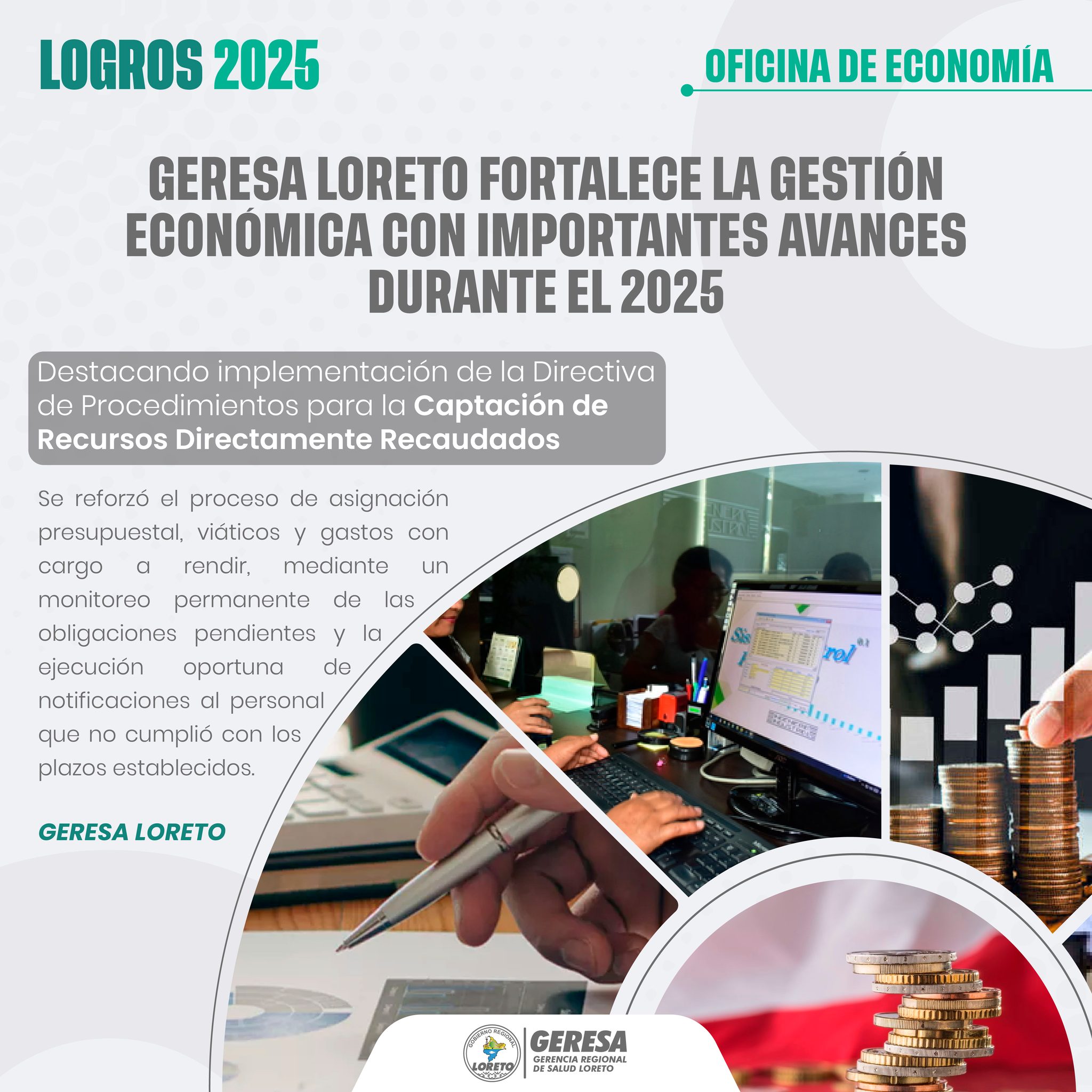 GERESA LORETO FORTALECE LA GESTIÓN ECONÓMICA CON IMPORTANTES AVANCES DURANTE EL 2025